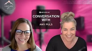 Limitless Legal Nurse Consulting Podcast - Amy Puls