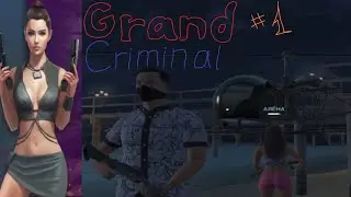 Grand Criminal Online #1 первые квесты и погоня за Русланом и Алёной ( Пашей )