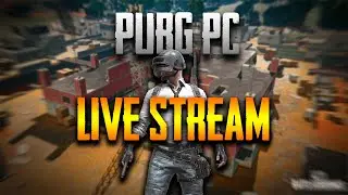 PUBG PC Live Stream!! 