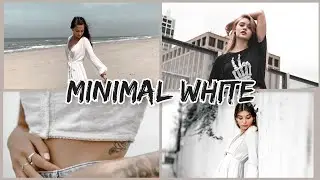 Minimal White | Lightroom Preset Tutorial| Mobile Tutorial |