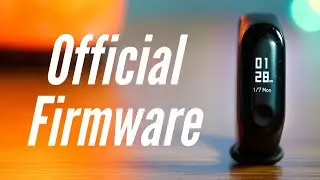 Mi Band 3 Official Firmware | How To Install/Flash