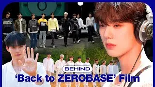 ZEROBASEONE (제로베이스원) 'Back to ZEROBASE' Film Behind