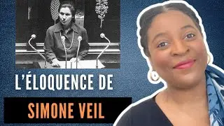 Comment CONVAINCRE facilement et PERSUADER : étude de cas d’un discours de Simone Veil