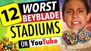 12 Worst Beyblade Stadiums on Youtube!  Epic Compilation of Funny Beyblade Stadiums!