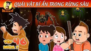 QUÁI VẬT BÍ ẨN TRONG RỪNG SÂU - Nhân Tài Đại việt | Hồng Xiêm Phiêu Lưu | Phim Hoạt Hình | Trạng Nhí