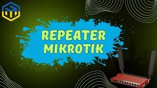Repeater Mikrotik | Setting the repeater mode on Mikrotik