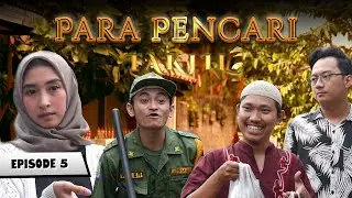 PARA PENCARI TAKJIL - JODOH YANG KAU JANJIKAN #episode5