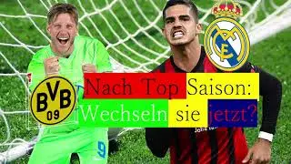 Nach Top Saison: Wechseln sie jetzt?( Weghorst und Andre Silva)