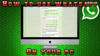 How to use Whatsapp on your computer! [No bluestacks!]
