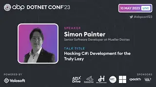 Hacking C#: Development for the Truly Lazy | ABP .NET Conference 2023