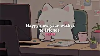Happy new year wishes to friends 🎀🎀🎀 | #aesthetic #trending #2024 #wish #friends