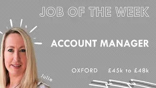 JOB OF THE WEEK: Account Manager