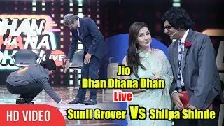 Jio Dhan Dhana Dhan Live | Sunil Grover Flirting With Shilpa Shinde And Masti With Kapil Dev