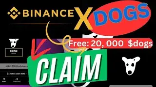 DOGS COIN LISTING UPDATES: How to withdraw dogs coin to binance exchange and get free 20,000 dogs