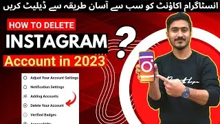 How to delete Instagram account in 2023| Instagram account kaise delete kare in Urdu/hindi