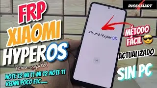 ✅ FRP Como Eliminar cuenta Google Xiaomi HyperOS android 14 Note 12 mi 11 10 redmi | Bypass