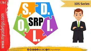 S.O.L.I.D : Single Responsibility Principle with Practical in Swift | Concept Series | @mycodetips
