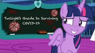 Twilight's Guide to Surviving COVID-19