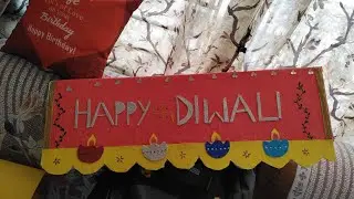 Happy Diwali thermocol banner for main gate  || Diwali decoration ideas ||  craft for Diwali
