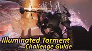Illuminated Torment Challenge/Triumph Guide (Destiny 2) - Root of Nightmares Raid