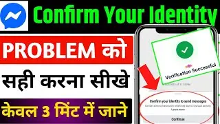 confirm your identity to send messages in messenger | messenger confirm your identity problem