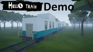 Hello Train || Hello Mod Kit - Прохождение