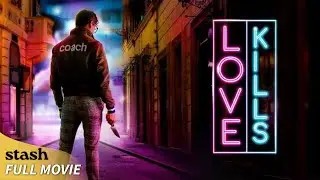Love Kills | Thriller/Dark Comedy | Full Movie | Charming Murderer