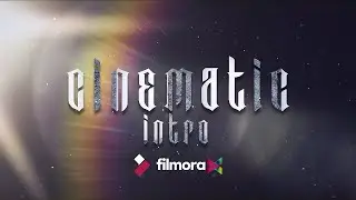 Cinematic Title Intro in Filmora x | Intro in Filmora | Cinematic Intro Filmora 
