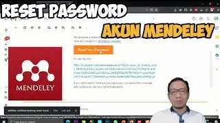Tutorial Mendeley 8 : Cara Reset Password Akun Mendekey Karena Lupa