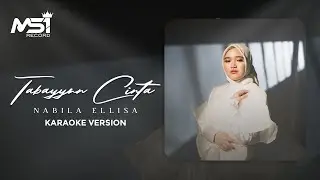 Nabila Ellisa - Tabayun Cinta (Karaoke Version)