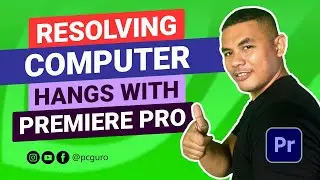 Resolving Computer Hangs with Premiere Pro (Hindi, Spanish, and English Subtitle)