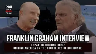 Franklin Graham Interview | Phil in the Blanks