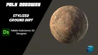 Stylized Ground Dirt - Substance Designer 3D
