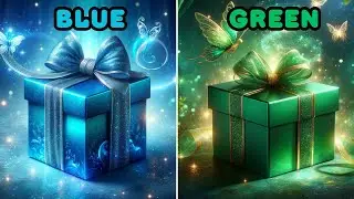 Choose Your Gift! 🎁 BLUE vs GREEN