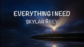 Aquaman Soundtrack | Everything I Need - Lyrics - Skylar Grey