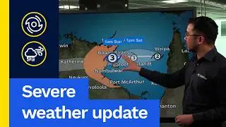 Severe Weather Update 21 March 2026: Tropical Cyclone Narelle crosses the NT coast tonight