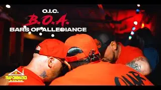 O.I.C.-B.O.A.(bars of allegiance) official music video