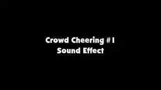 Crowd Cheering #1 SFX