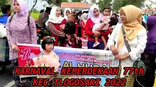 KARNAVAL KEMERDEKAAN INDONESIA - PAWAI BUDAYA PAUD - TK - HIMPAUDI SE KEC TLOGOSARI