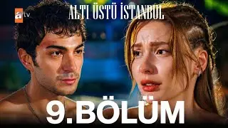 Altı Üstü İstanbul 9. Bölüm @atvturkiye | HD Review