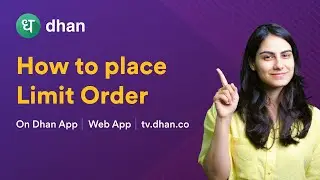 What is Limit Order? | How to Place Limit Order - Limit Order Explained | Dhan