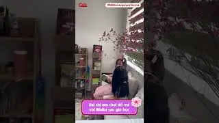 Hai công chúa cưng của mẹ học hỏi điều bổ ích cùng Maika - Sẻ chia khoảnh khắc