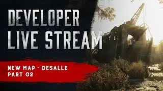 DeSalle | Developer Live Stream | Hunt: Showdown