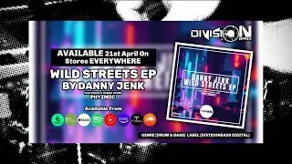 Wild Streets EP By Danny Jenk (OUT NOW)