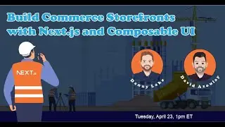 From Concept to Deployment: Building Commerce Storefronts with Composable UI