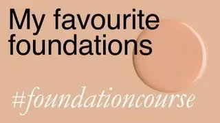 My Favourite Foundations