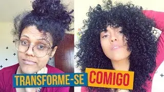 Transforme-se comigo - Make básica + Volumão