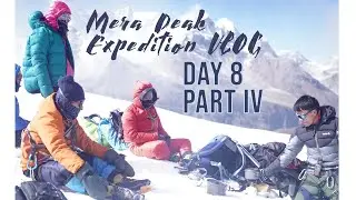 Mera Peak Expedition / Day 8 Part IV / Tea Making / Ultra HD (4K) / First Nepalese