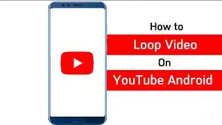 How to loop video on youtube android