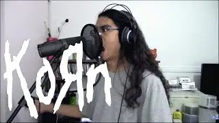 Korn - Freak on a Leash (Vocal Cover)